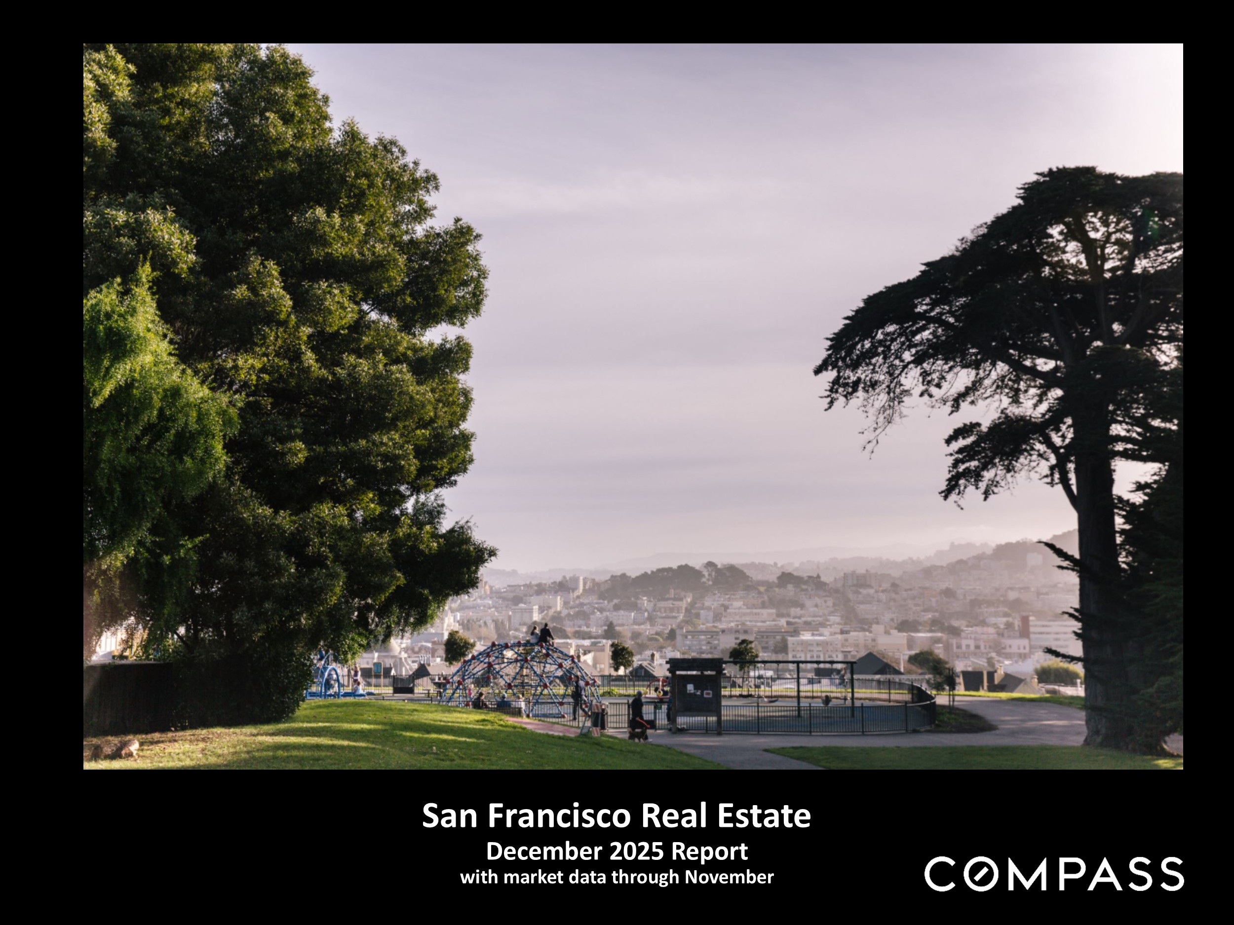 Feature image for SF: December 2025 Market Stats